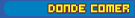 Dónde comer